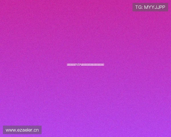 飞速体育直播NBA精彩赛事高清回放全面呈现精彩瞬间